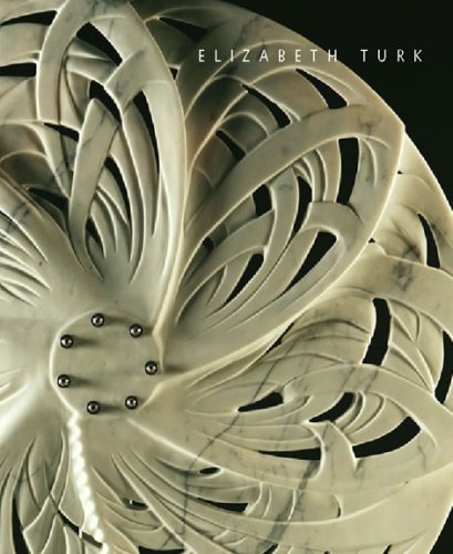 Stock image for Elizabeth Turk, Recent Sculptures for sale by Midtown Scholar Bookstore
