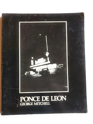 Ponce Deleon: An Intimate Portrait of Atlanta's Most Famous Avenue (9780915063017) by Mitchell, George