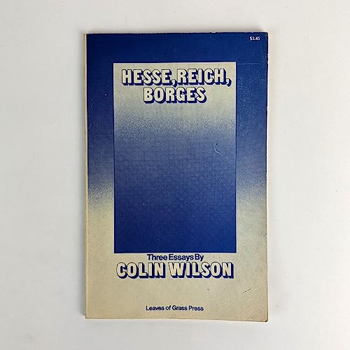 Stock image for Hesse, Reich, Borges: Three Essays for sale by Jenson Books Inc