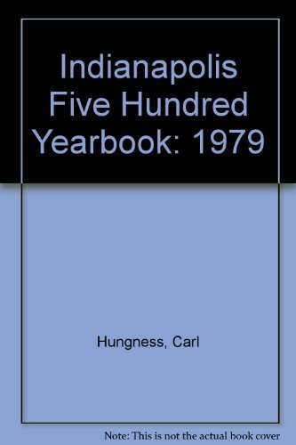 9780915088195: Indianapolis Five Hundred Yearbook: 1979
