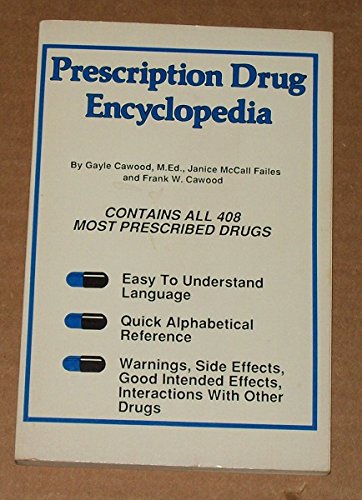 Stock image for Prescription Drug Encyclopedia for sale by Hammonds Antiques & Books