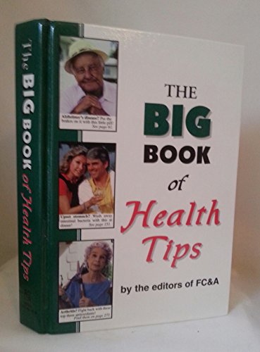 Stock image for The Big Book of Health Tips for sale by Top Notch Books