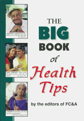 Imagen de archivo de The Big Book of Health Tips a la venta por Better World Books