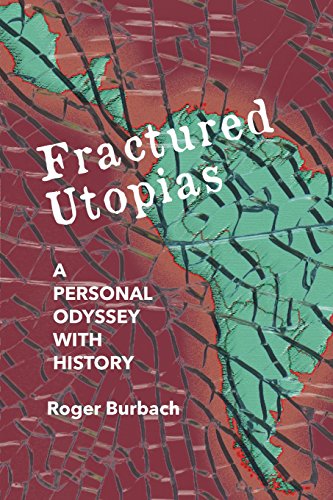 Imagen de archivo de Fractured Utopias: A Personal Odyssey with History a la venta por HPB-Ruby