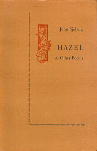 Stock image for Hazel, & Other Poems for sale by Vashon Island Books
