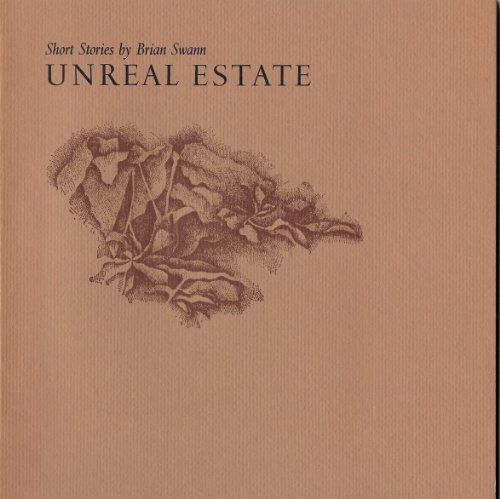 Unreal Estate (9780915124404) by Brian Swann
