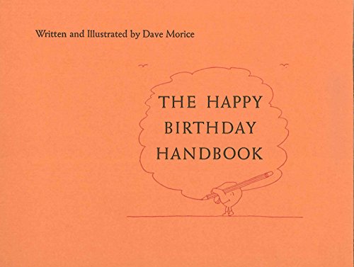 The Happy Birthday Handbook (9780915124671) by Dave Morice