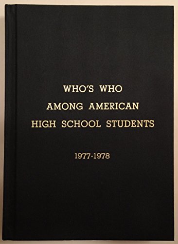 9780915130214: Who's Who Among American High School Students 1977-1978 [Hardcover] ECI Scholarship Foundation Committee Members