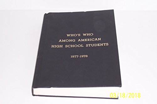 9780915130245: Who's Who Among American High School Students 1977-1978
