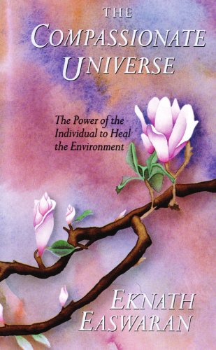 Stock image for The Compassionate Universe: The Power of the Individual to Heal the Environment for sale by Open Books