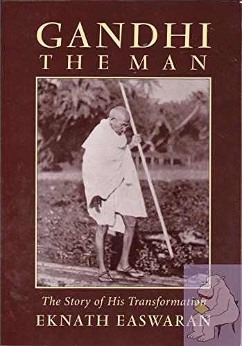 Beispielbild fr Gandhi the Man: The Story of His Transformation, 3rd Edition zum Verkauf von Orion Tech