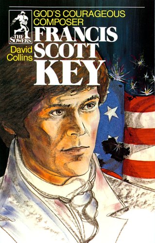 9780915134915: Francis Scott Key (Sowers Series)