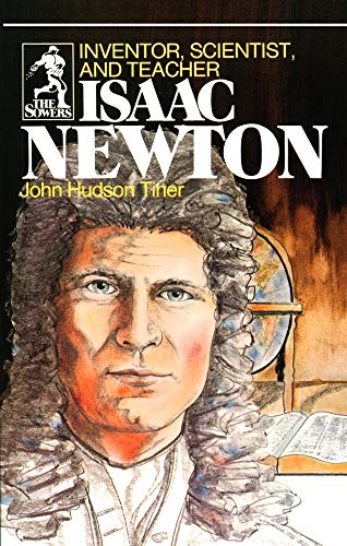 9780915134953: Isaac Newton (Sowers Series)