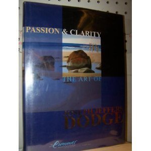 Stock image for Passion & clarity: The art of Joseph Jeffers Dodge for sale by Better World Books