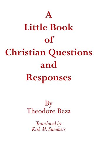 Stock image for A Little Book of Christian Questions and Responses for sale by THE SAINT BOOKSTORE