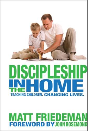 Beispielbild fr Discipleship in the Home zum Verkauf von Off The Shelf