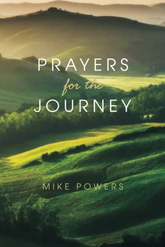 Stock image for Prayers for the Journey for sale by SecondSale