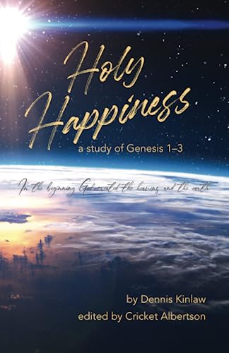 Stock image for Holy Happiness: A Study of Genesis 1-3 for sale by GF Books, Inc.