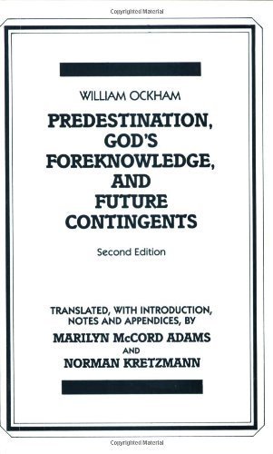 Beispielbild fr Predestination, God's Foreknowledge, And Future Contingents (Century Philosophy Sourcebooks, edited by Justus Buchler) zum Verkauf von Theoria Books