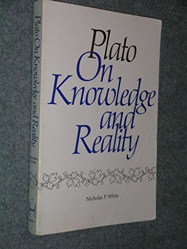 Stock image for Plato on Knowledge and Reality for sale by ThriftBooks-Dallas