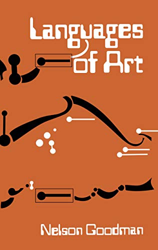 Imagen de archivo de Languages of Art : An Approach to a Theory of Symbols a la venta por Better World Books