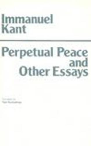 9780915145485: Perpetual Peace and Other Essays (Hackett Classics)