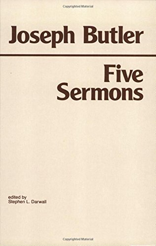 Imagen de archivo de Joseph Butler: Five Sermons (Hackett Classics) a la venta por Reliant Bookstore