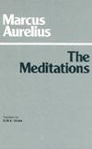 The Meditations (Hackett Classics) (9780915145782) by Aurelius, Marcus