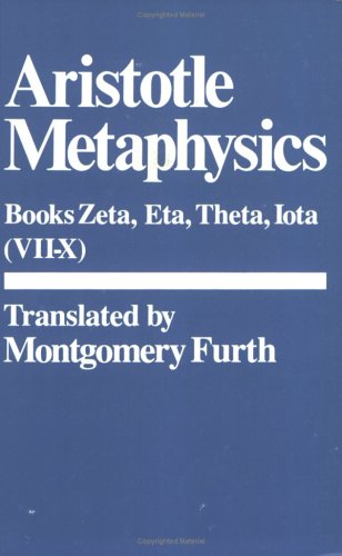 Stock image for Metaphysics: (Bks. 7-10): Bks. 6-10. Zeta, Eta, Theta, Iota (Hackett Classics) for sale by M & M Books