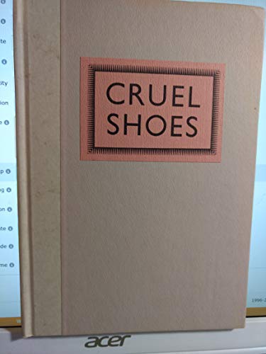 9780915148073: Title: Cruel Shoes