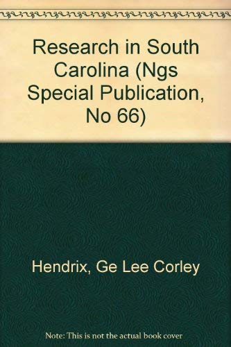 Stock image for Research in South Carolina (NGS SPECIAL PUBLICATION, NO 66) for sale by Pages Past--Used & Rare Books