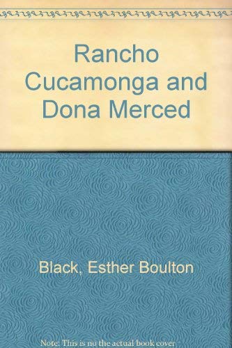 Stock image for Rancho Cucamonga and Do~na Merced for sale by ThriftBooks-Dallas