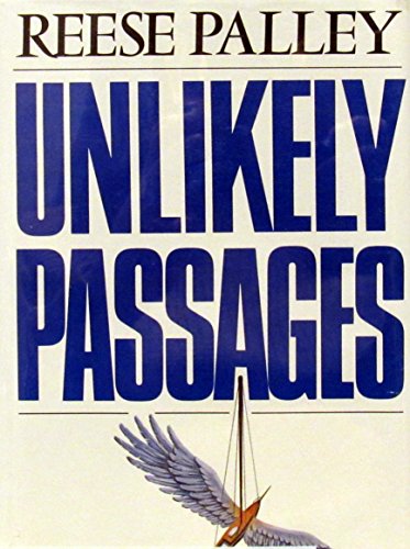 Stock image for Unlikely Passages. for sale by Ann Wendell, Bookseller