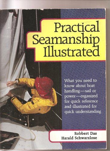 Stock image for Practical Seamanship Illustrated for sale by Wonder Book