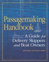 Passagemaking Handbook: A Guide for Delivery Skippers and Boat Owners