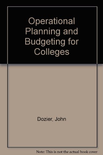 Imagen de archivo de Operational Planning and Budgeting for Colleges a la venta por ThriftBooks-Atlanta