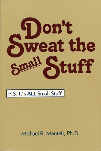 Stock image for Don't Sweat the Small Stuff: P.S. It's All Small Stuff for sale by Wonder Book