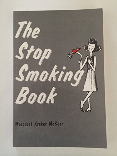 Beispielbild fr The Stop Smoking Book zum Verkauf von Wonder Book