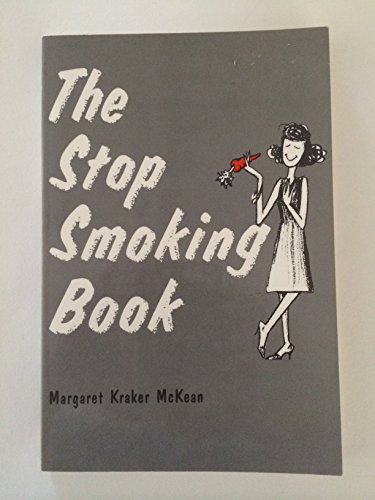 Stock image for The Stop Smoking Book for sale by Wonder Book