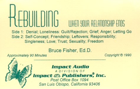 9780915166671: Rebuilding When Your Relationship Ends