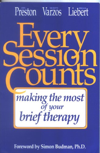 Beispielbild fr Every Session Counts : Making the Most of Your Brief Therapy zum Verkauf von Better World Books
