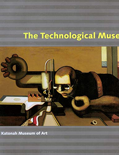 Beispielbild fr The Technological Muse zum Verkauf von Books From California