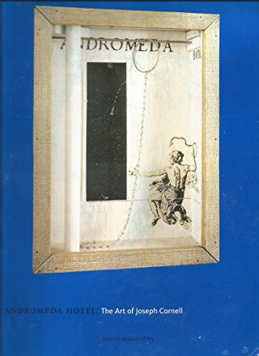 Stock image for Andromeda Hotel: The art of Joseph Cornell for sale by Best and Fastest Books