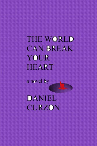 9780915175079: The World Can Break Your Heart