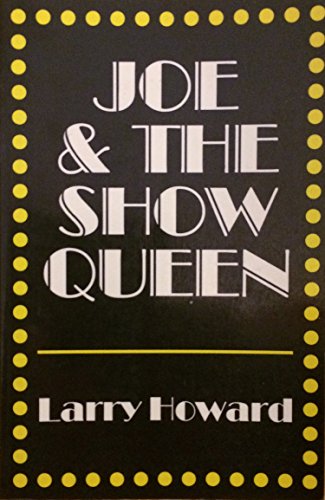 Joe and the Show Queen