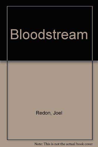 Stock image for Bloodstream for sale by HPB Inc.