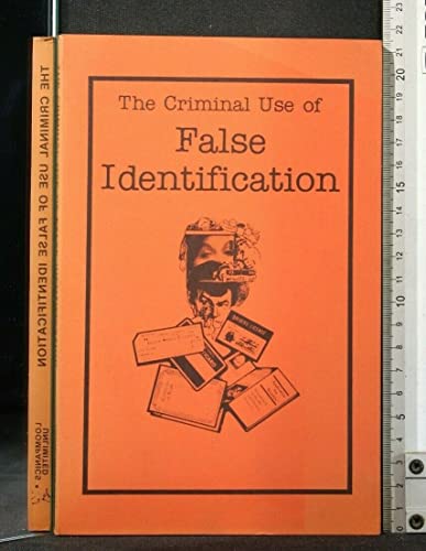 Beispielbild fr Criminal Use of False Identification zum Verkauf von Bingo Books 2