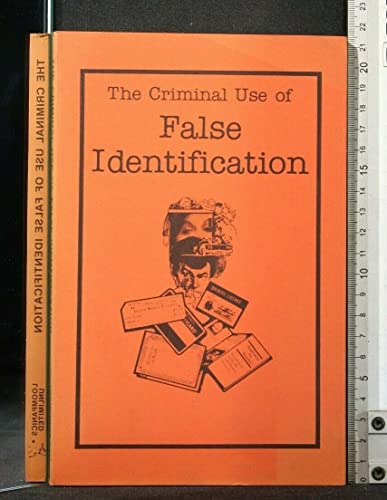 Stock image for Criminal Use of False Identification for sale by Bingo Books 2