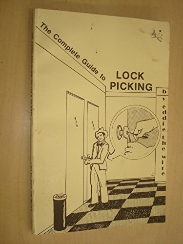 DIY Lockpicking: A Comprehensive Lockpicking Guide (Paperback)