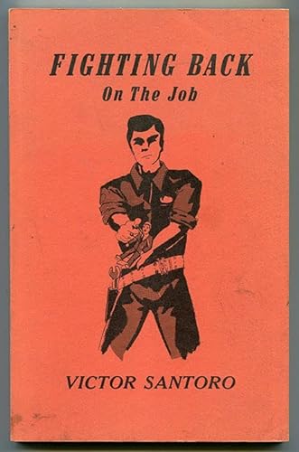 Stock image for Fighting Back on the Job for sale by Fahrenheit's Books